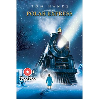 หนัง DVD The Polar Express (2004) เดอะ โพลาร์ เอ็กซ์เพรส