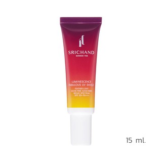 Srichand Luminescence Fabulous UV Shield SPF50+ PA++++ (15 ml.)