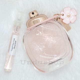 แบ่งขายน้ำหอมแบรนด์แท้ 100% Coach New York Floral EDP