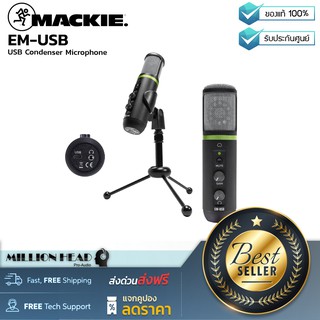 Mackie : EM-USB by Millionhead (ไมค์บันทึกเสียง Condenser เชื่อมต่อผ่าน USB รับเสียงแบบ Cardioid)