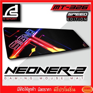 SIGNO แผ่นรองเม้าส์ E-Sport NEONER-2 Gaming Mouse Mat รุ่น 326/308/309/305 (Speed Edition)