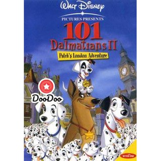 หนัง DVD 101 Dalmatians II 101 จุด ดัลเมเชียลส์ 2