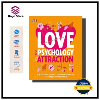 Love The Psychology of Attraction: คู่มือการออกเดทที่ประสบความสําเร็จ และความสัมพันธ์ที่มีความสุข โดย DK - ภาษาอังกฤษ