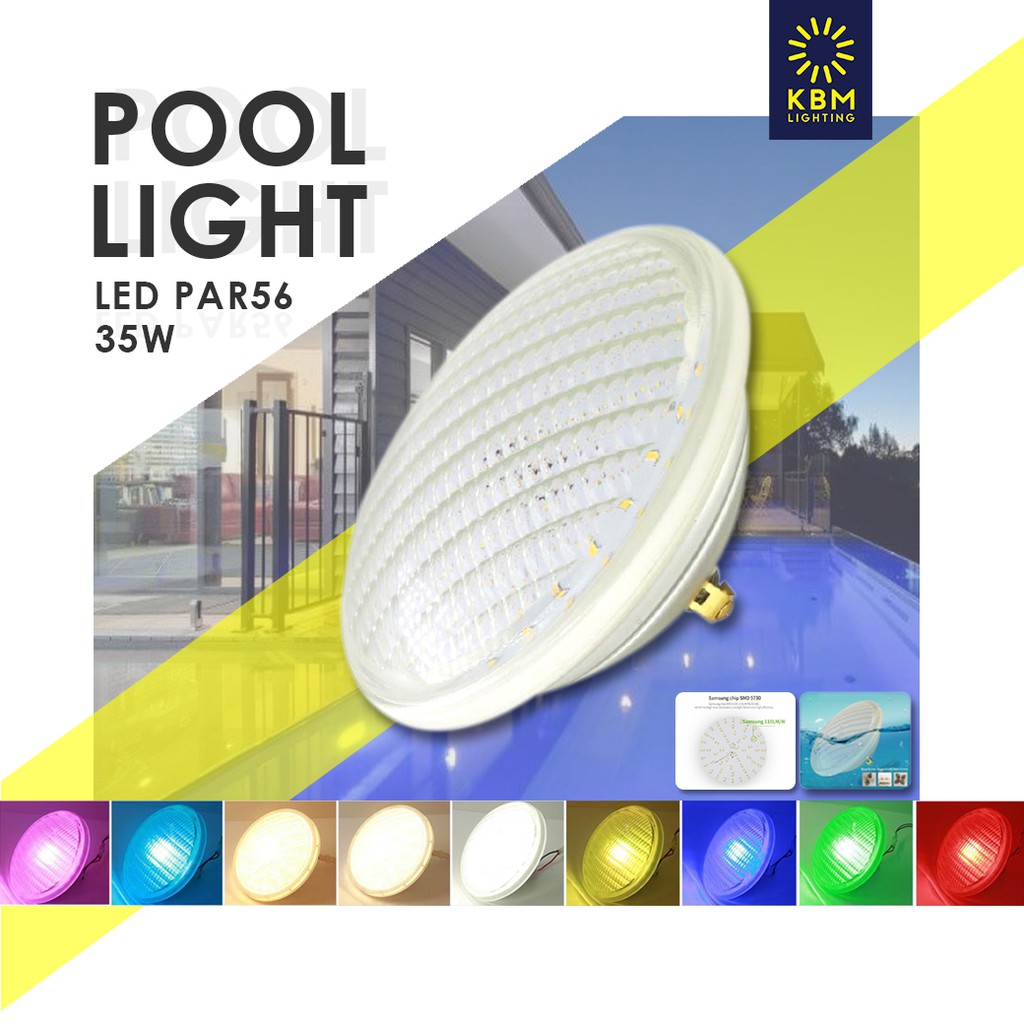 Pool Light (ไฟสระว่ายน้ำ) led  Series KPAR56 KBM LIGHTING