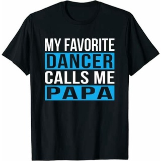 [COD]GILDAN เสื้อยืด พิมพ์ลาย My Favorite Dancer Calls Me Papa FatherS Day สไตล์ฮิปฮอป สําหรับผู้ชายS-5XL