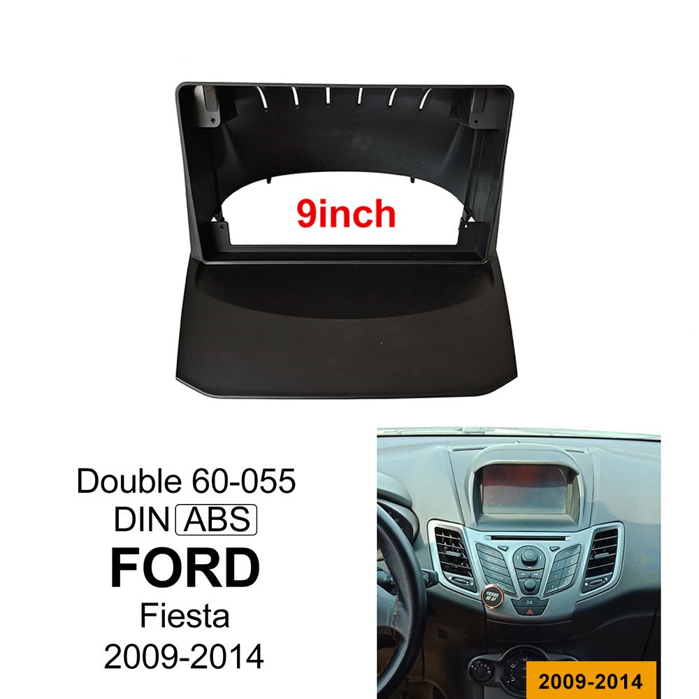 กรอบแผงวิทยุ DVD 2Din 9 นิ้ว สําหรับ Ford fiesta 2009-2014