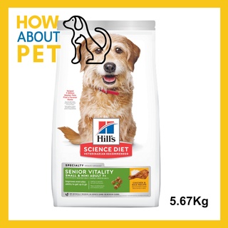 อาหารสุนัขแก่ Hills Science Diet Senior Vitality Adult 7+ Small &amp; Mini Chicken &amp; Rice Recipe dog food 5.67kg.(1ถุง/bag