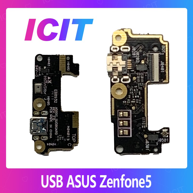 Asus Zenfone 5/T00J/Zen5 อะไหล่สายแพรตูดชาร์จ แพรก้นชาร์จ Charging Connector Port Flex Cable（ได้1ชิ้นค่ะ) ICIT 2020