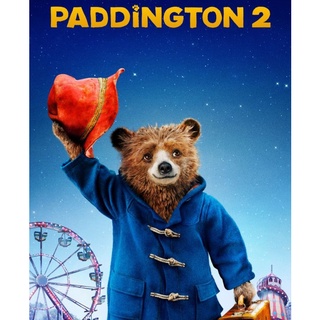 แพดดิงตัน ภาค 2 ของขวัญ...ที่หายไป Paddington 2 : 2017 #หนังฝรั่ง - คอมเมดี้ ครอบครัว