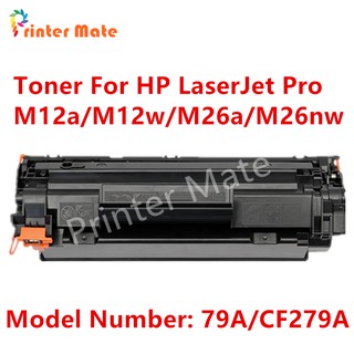 TONER ตลับหมึกเทียบเท่า รุ่น 79A/CF279A/CF279/279A ใช้กับ HP LaserJet Pro M12a /M12w /MFP M26a /MFP M26nw