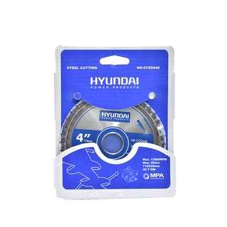 HYUNDAI ใบตัดเหล็ก 4" 40T HD-PT-CFZ0440