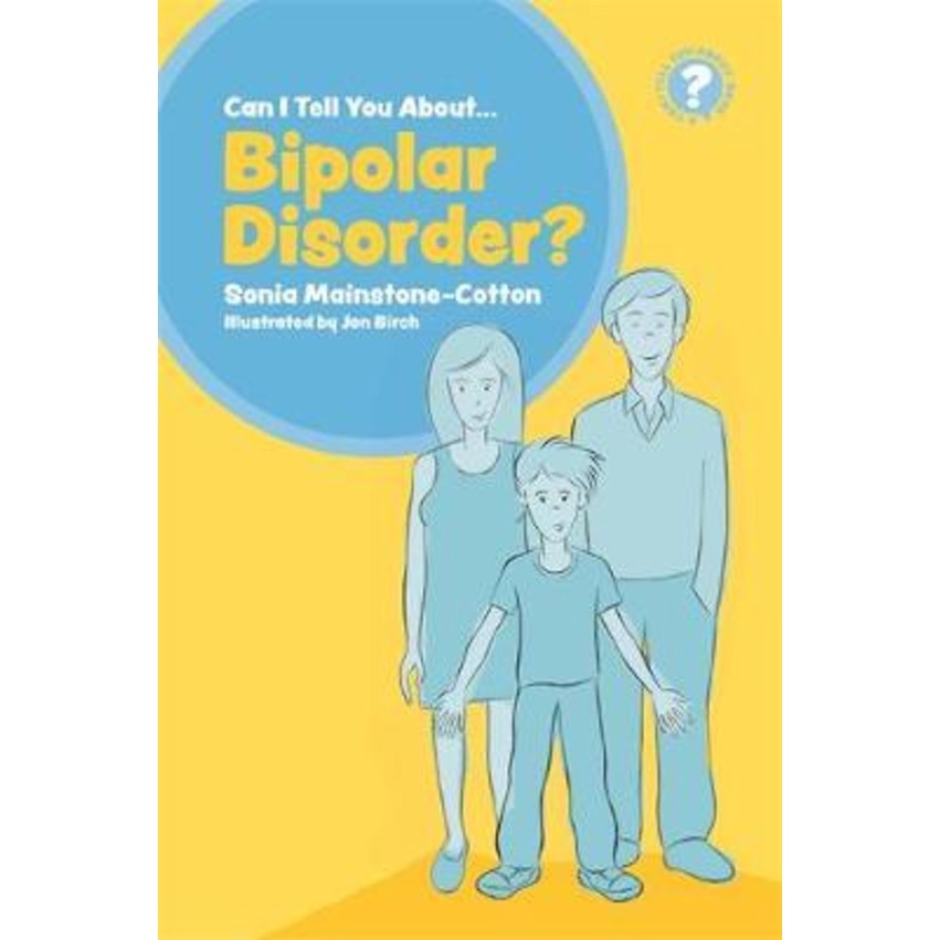 บอกต่อ Bipolar Disorderได้? : A Guide for Friends, Family a by Sonia Mainstone-cotton (UK edition, ป
