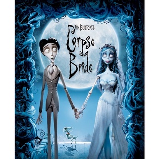 เจ้าสาวศพสวย Corpse Bride : 2005 #หนังการ์ตูน - แฟนตาซี