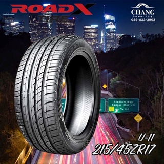 215/45R17 ยี่ห้อRoadX U-11 ยางใหม่ ปี22