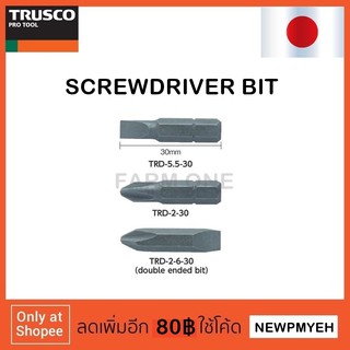 TRUSCO : TRD-2-6-30 (487-9210) SCREWDRIVER BIT ดอกไขควง หัวแฉก ปากแบน