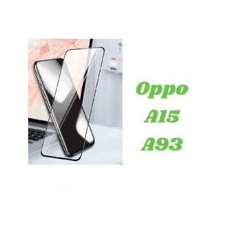 👍พร้อมส่ง👍ฟิล์มกระจกเต็มจอ​Full For Oppo A15 / OppoA15 A15s A93 A94  9H