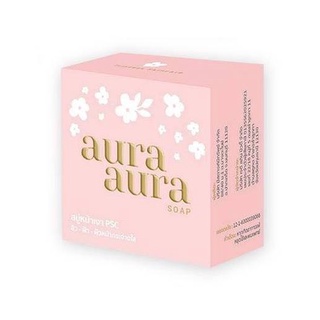 สบู่หน้าเงา 80 กรัม Aura Aura Soap by Princess Skin Care (แพ็คเก็จใหม่!!)