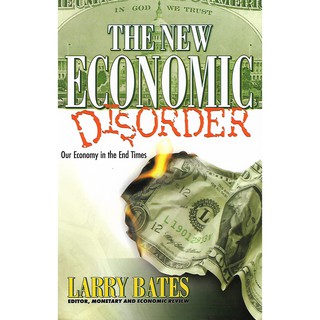 The New Economic Disorder: Our Economy in the End Times (สภาพสมบูรณ์ 80%)