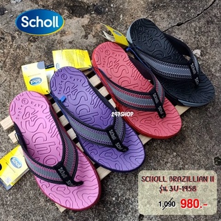 รองเท้าแตะ สกอล์ล SCHOLL BRAZILLIAN II บลาซิลเลี่ยน II รุ่น 3U-1958 สกอลล์ รองเท้า ยุค 90 พร้อมส่ง