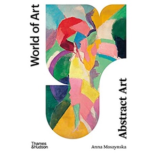 Abstract Art (World of Art) (2nd) หนังสือภาษาอังกฤษมือ1(New) ส่งจากไทย