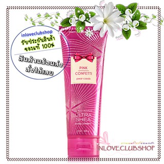 Bath &amp; Body Works / Ultra Shea Body Cream 226 ml. (Pink Confetti - Pear Cassis)