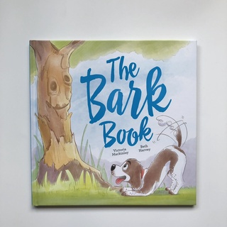 หนังสือนิทานภาษาอังกฤษ The Bark Book