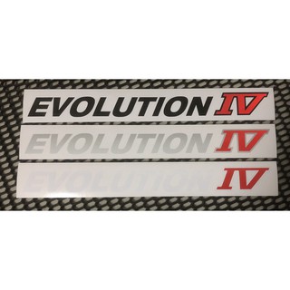 สติกเกอร์แต่งรถ EVOLUTION  IV งานไดคัท   **หากต้องการซื้อคู่ ให้กดซื้อ 2 แผ่น**