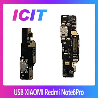 Xiaomi Redmi Note 6 Pro อะไหล่สายแพรตูดชาร์จ แพรก้นชาร์จ Charging Connector Port Flex Cable（ได้1ชิ้นค่ะ) ICIT 2020