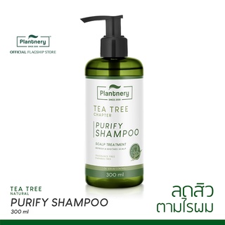 [ลดทันที 65 กรอกโค้ด NTRYSP3]Plantnery Tea Tree Purify Shampoo 300 ml แชมพูสูตรช่วยลดปัญหาสิวตามไรผม และบริเวณกรอบหน้า