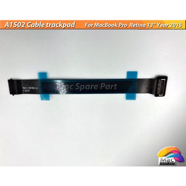 A1502 สำหรับ A1502 Cable Trackpad  สายแพร แทร็คแพด  For MBP 13" ปี 2015