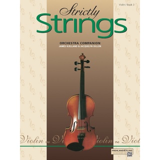 หนังสือเรียนดนตรี Strictly Strings, Violin Book 3