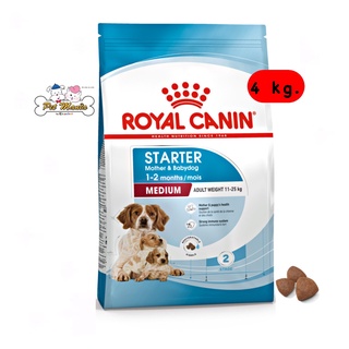 Royal Canin Medium Starter Mother &amp; Babydog(โรยัล คานิน อาหารเม็ด  4kg