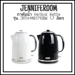 JENNIFEROOMกาต้มน้ำ Vertical Kettle รุ่น JRTH-M81710BK 1.7 ลิตร สีดำ , สีขาว