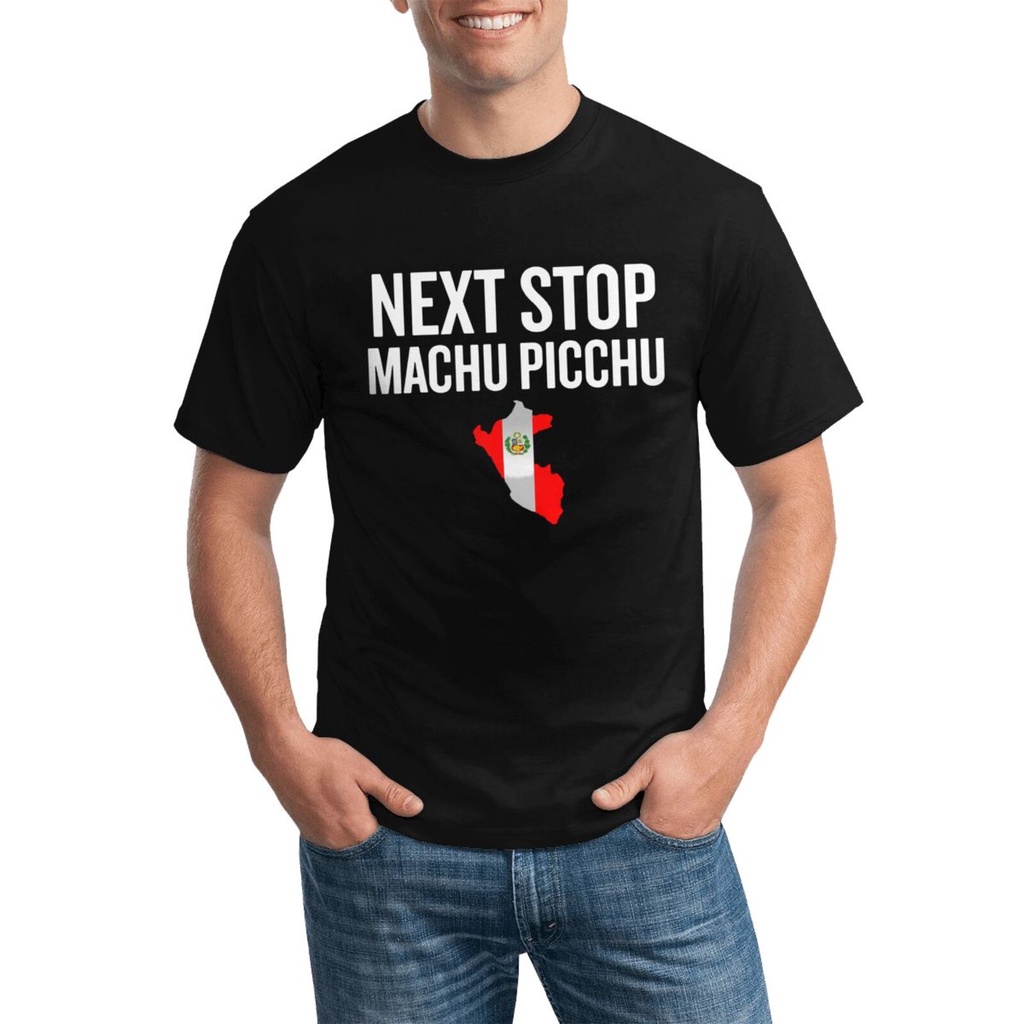 น่ารักสนุก Cool Summer Tshirt Next Stop Machu Picchu Travel Peru หลากหลายสี