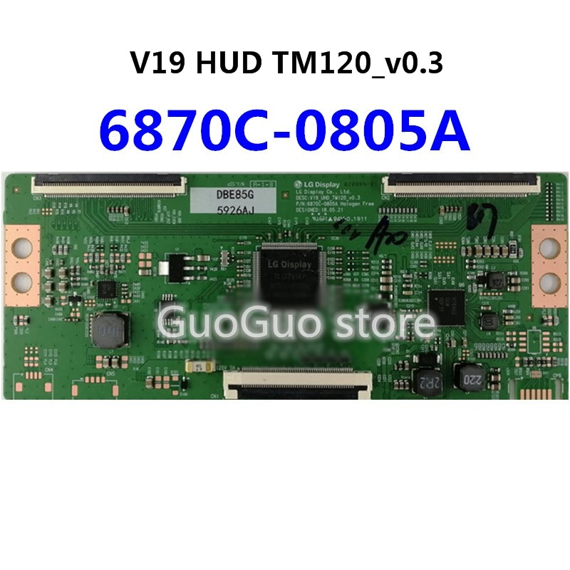 1 PC Original TCON Board 6870C-0805A T-CON Logic Board V19-HUD-TM120-v0.3 Controller สําหรับ 55 นิ้ว