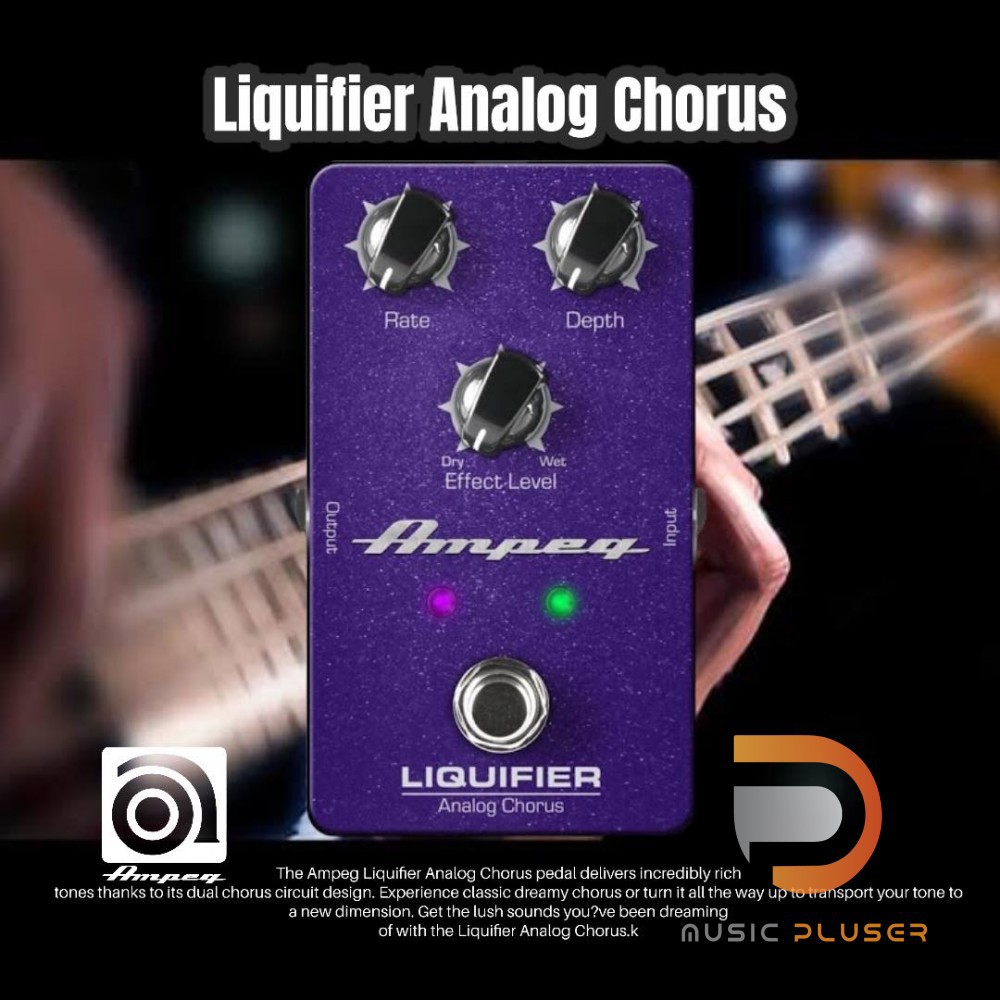 Ampeg Liquifier Analog Chorus เอฟเฟ็คเบส Analogue "Dual Chorus" circuit พร้อมTrue Bypass Foot Switch