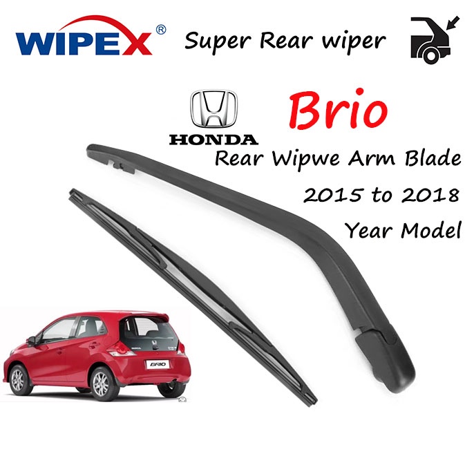 ชุดใบปัดน้ําฝนด้านหลัง Honda Brio สําหรับ 2015 ถึง 2018 ปี Biro ที่ปัดน้ําฝนกระจกหลังรถยนต์ (แขน/ใบมีด) จาก wipex