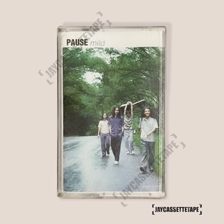 PAUSE พอส อัลบั้ม : Mild มายด์ เทปเพลง เทปคาสเซ็ท Cassette Tape เทปเพลงไทย