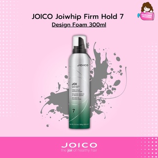 JOICO JOIWHIP 07 Firm-Hold Design Foam Mousse Design 300ml สูตรใหม่ล่าสุด