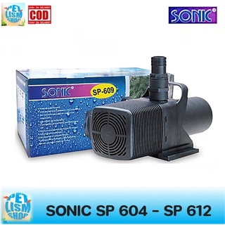 ปั้มน้ำ SONIC รุ่น  SP 604 / 606 / 609 / 612 ปั้มน้ำบ่อปลา ปั้มน้ำพุ น้ำตก ระบบกรอง