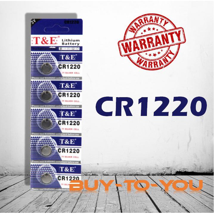 CR1220 ถ่านกระดุม T&amp;E รุ่น CR1220 3V Lithium Battery พร้อมส่ง (1 Pack มี 5 pcs)