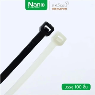 เคเบิ้ลไทร์ เคเบิ้ลไทร์ หนวดกุ้ง Nano พลาสติกอย่างหนา 4" ,6" ,8" ,10" ,12" ,14" ถุง 100 เส้น (Cable Tie)