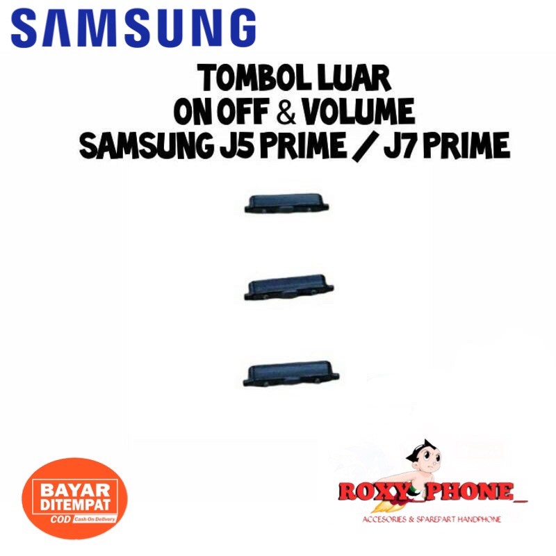 TOMBOL ORIGINAL SAMSUNG GALAXY J5 PRIME / J7 PRIME ON OFF ปุ่มปรับระดับเสียง TRIMMING