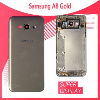 Samsung A8 2015/A8/A800 อะไหล่บอดี้ เคสกลางพร้อมฝาหลัง Body For samsung a8 2015/a8/a800 Super Display