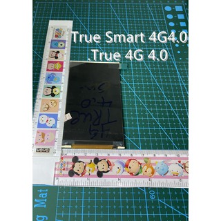 ***พร้องส่งในไทย***จอ 4G 4.0 LCD.True 4G 4.0True Smart 4G4.0 CM40520FPCV01