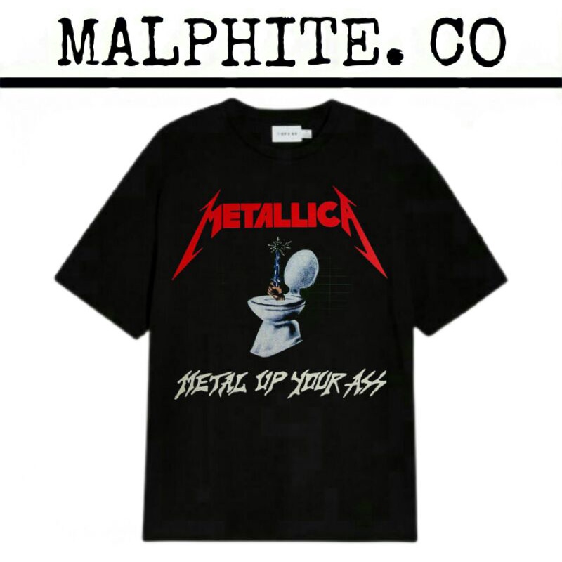 Metallica Metal Up Your Ass Tee Music Band เสื้อยืด Merch Metal Punk Rock และ Roll Oversize