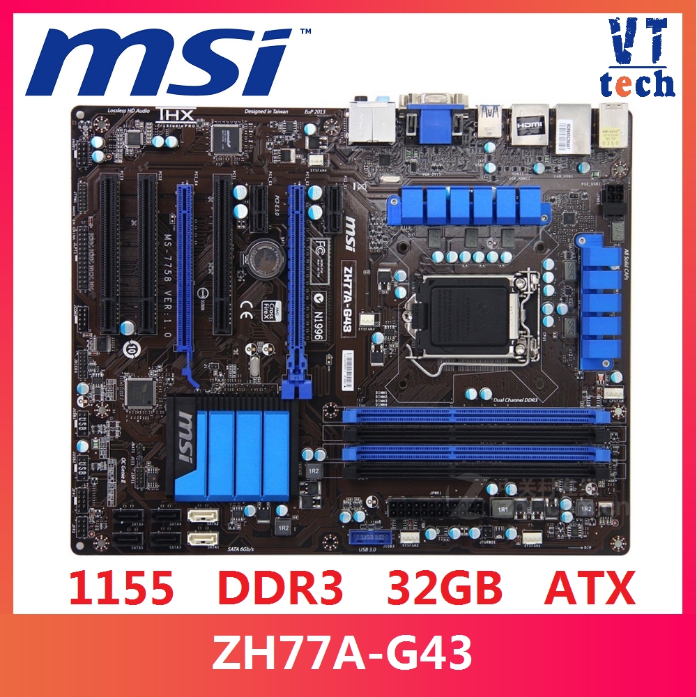 MSI ZH77A-G43 เมนบอร์ด H77 DDR3 LGA 1155 สําหรับ I3 I5 I7 CPU 32GB USB3.0 SATA3 ใช้เมนบอร์ด