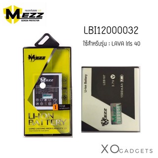 Mezz แบตเตอร์รี่  Lava40 LBI12000032 lava 40 มีมอก รับประกัน1ปี