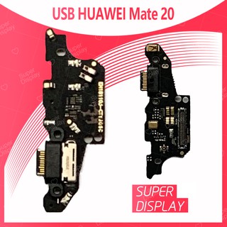 Huawei Mate 20/mate20 อะไหล่สายแพรตูดชาร์จ แพรก้นชาร์จ Charging Connector Port Flex Cable（ได้1ชิ้นค่ะ) Super Display