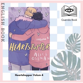 [Querida] หนังสือภาษาอังกฤษ Heartstopper Volume four (Heartstopper 4)